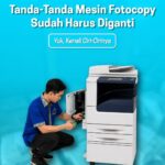 Tanda Mesin Fotocopy Sudah Harus Diganti